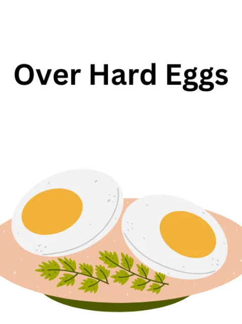 Food - How to Make Perfect Over Hard Eggs?