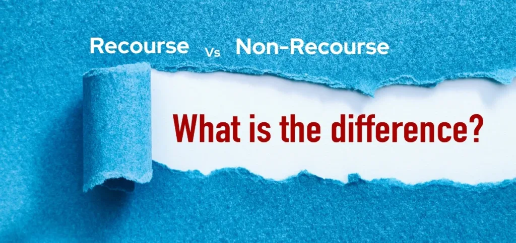 What is the Difference between Recourse and Non-Recourse Factoring