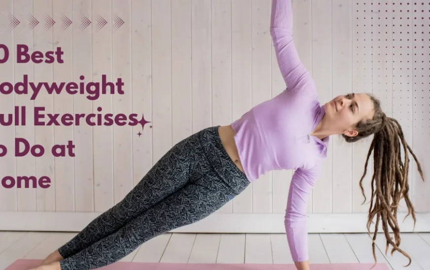 Bodyweight Pull Exercises