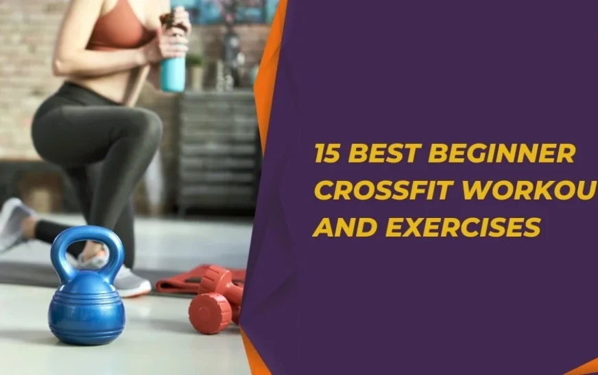 Beginner CrossFit Workouts