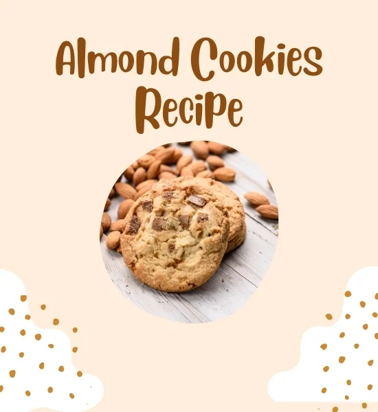 Food - Simple & Tasty Almond Cookies Recipe