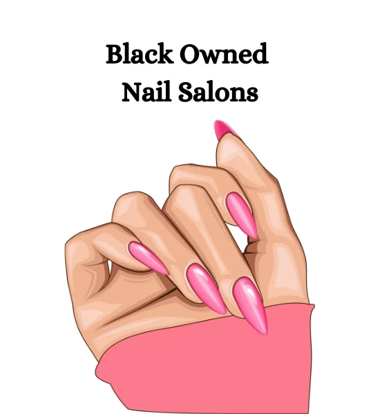 Lifestyle - Top 12 Black-Owned Nail Salons in the United States