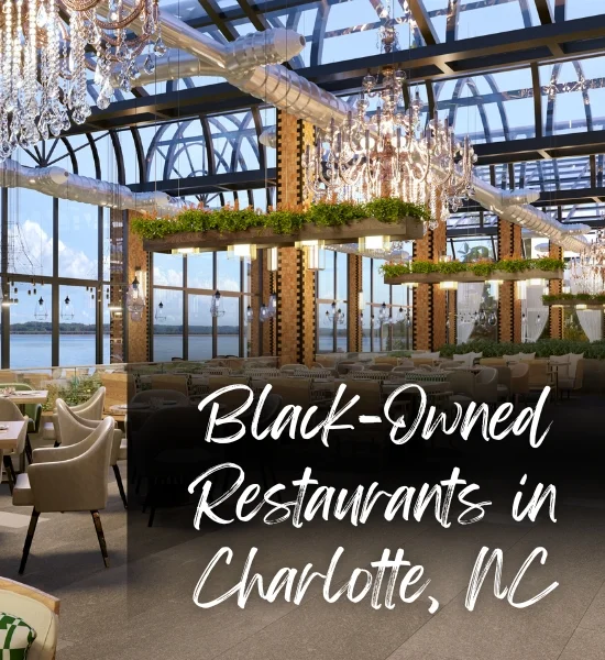 Lifestyle - Top 12 Black-Owned Restaurants in Charlotte, NC
