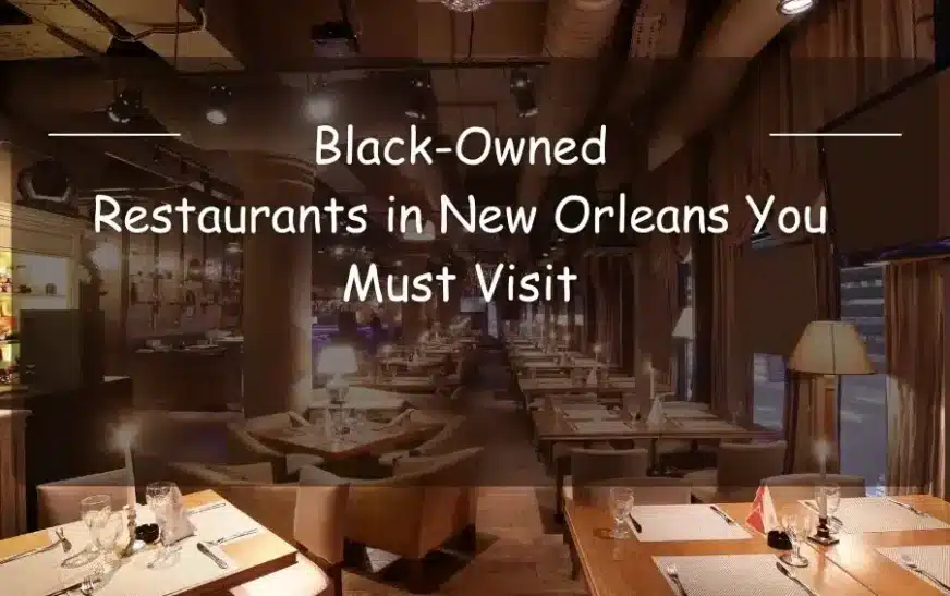 Black Owned Restaurants in New Orleans