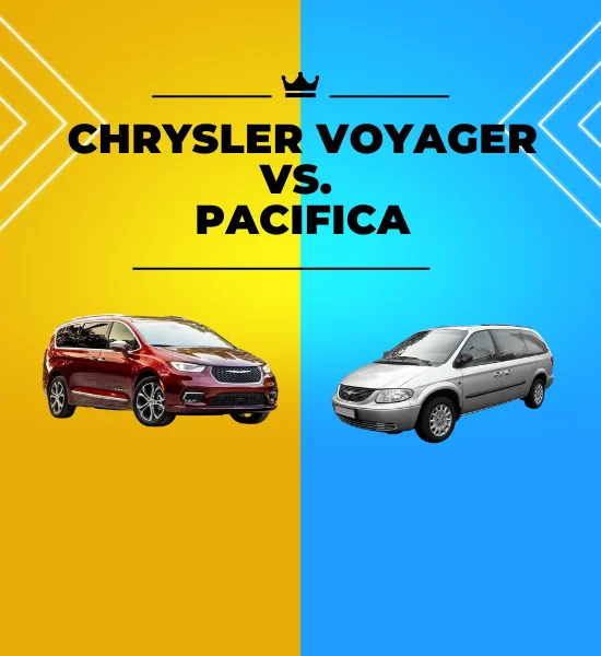 Automotive - Chrysler Voyager vs. Pacifica: What’s the Difference?