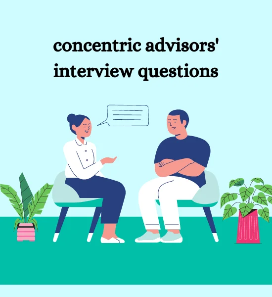 Education - Concentric Advisors Interview Questions 2024