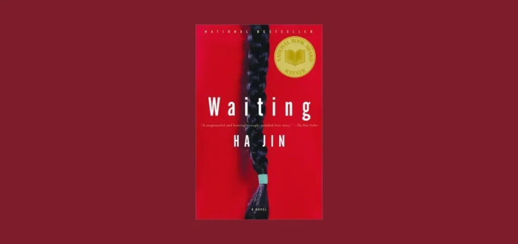 Waiting by Ha Jin