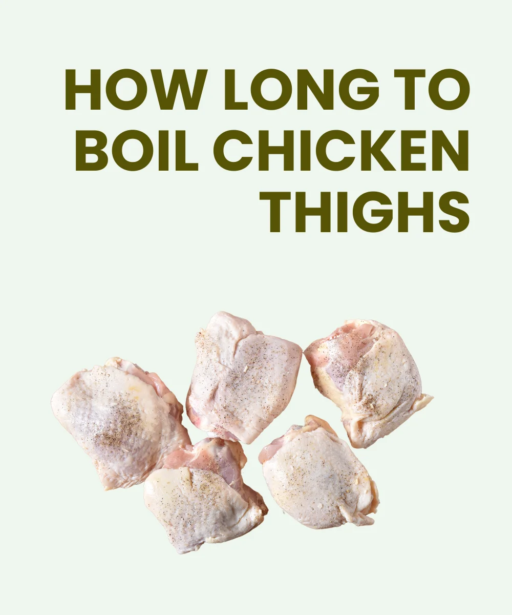 How Long Does It Take to Boil Chicken Thighs?