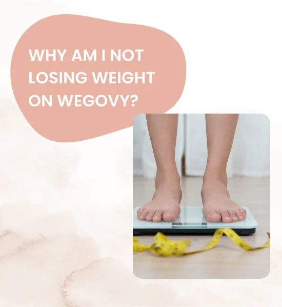 Not Losing Weight on Wegovy? Here’s the Reasons