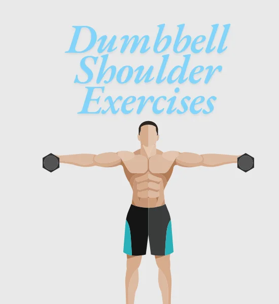 Top 19 Dumbbell Shoulder Exercises for Muscle Growth