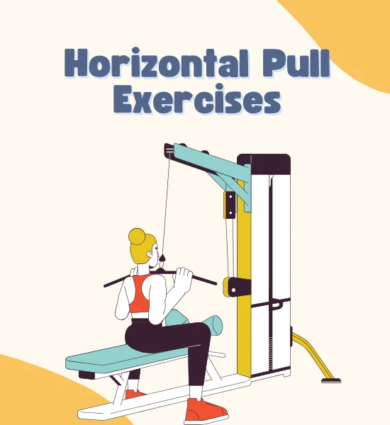 10 Best Horizontal Pull Workouts: A Step-by-Step Guide