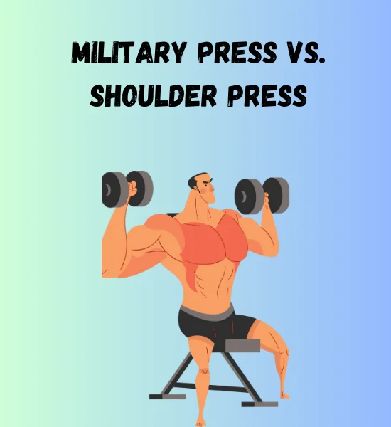 What is the Difference Between Military Press & Shoulder Press?