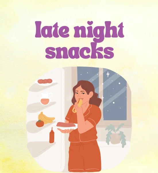 Best & Worst Late Night Snacks: What to Eat or Skip