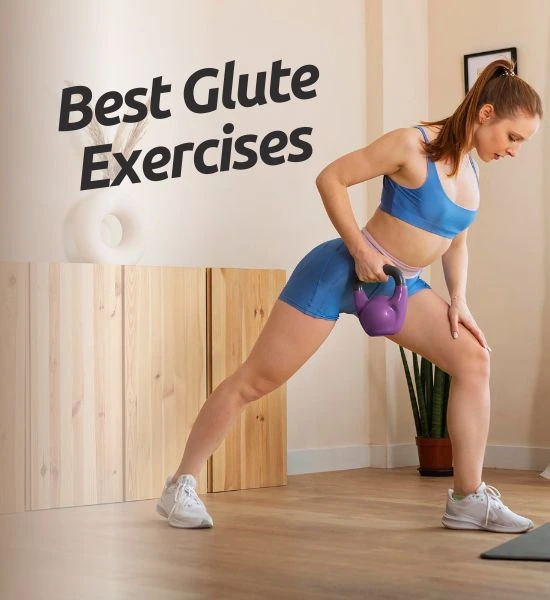 Best Glute Exercises: 7 Must-Do Moves for a Toned Backside